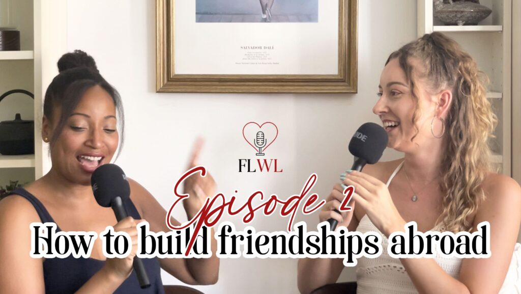 thumbnail episode 2: how to build quality friendships abroad - From Lisbon With Love