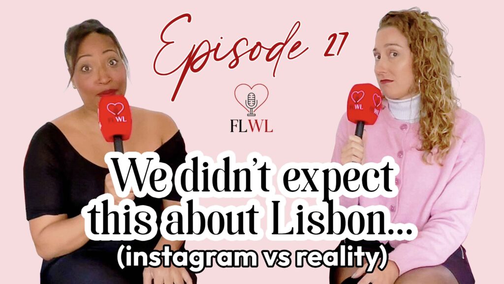 the reality of living in lisbon | What we didn't expect about life in Lisbon | lisbon podcast | real stories about Lisbon