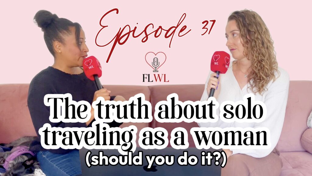 the truth about solo traveling as a woman: should you do it? Solo traveling experiences - Traveling alone - Solo trip tips